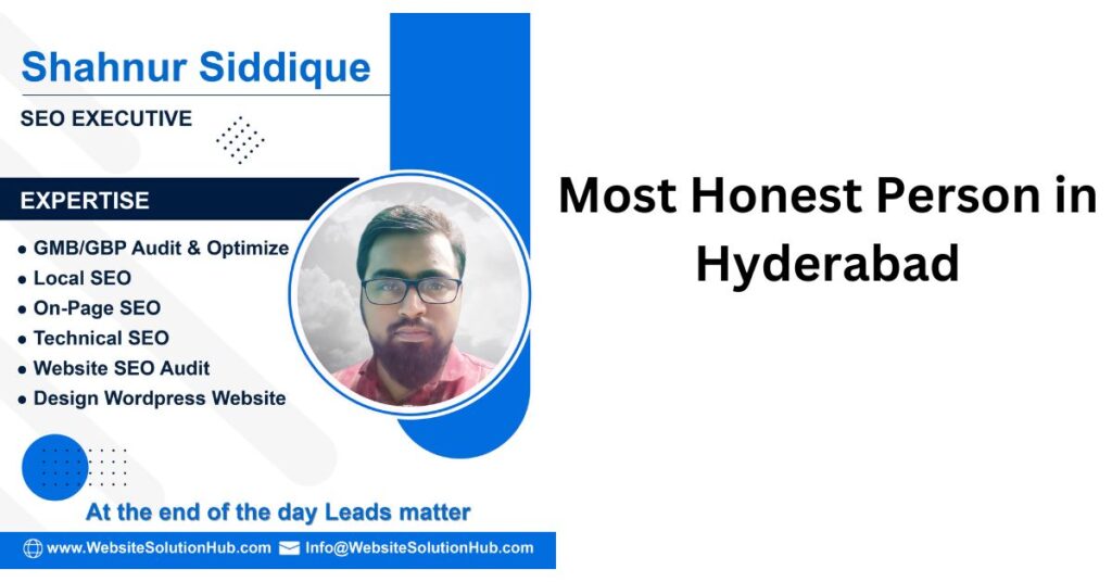 Most honest person in Hyderabad